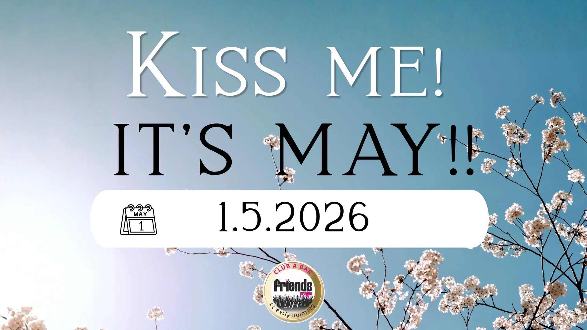Kiss Me, It’s May 🌸💋
